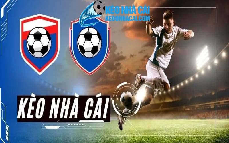 1 keo nha cai bong da Kèo nhà cái bóng đá