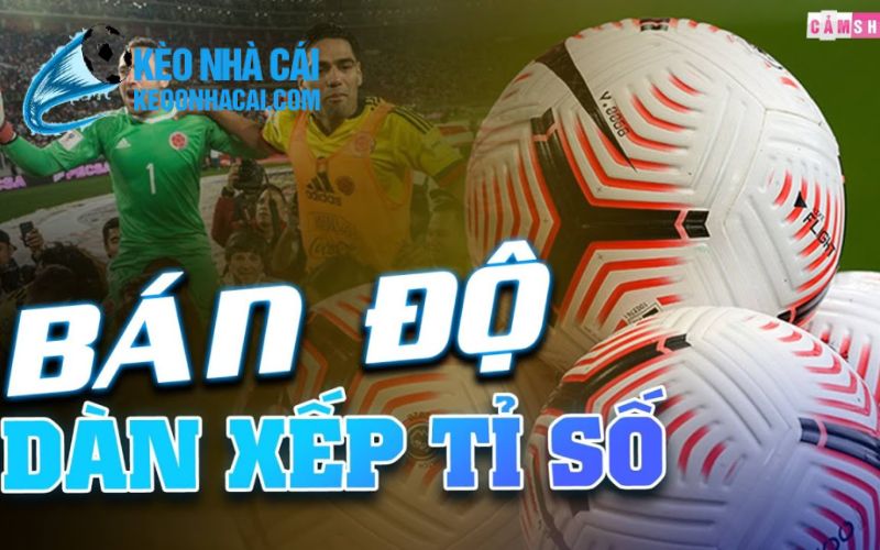 keonhacai 16 Bán Độ Là Gì?
