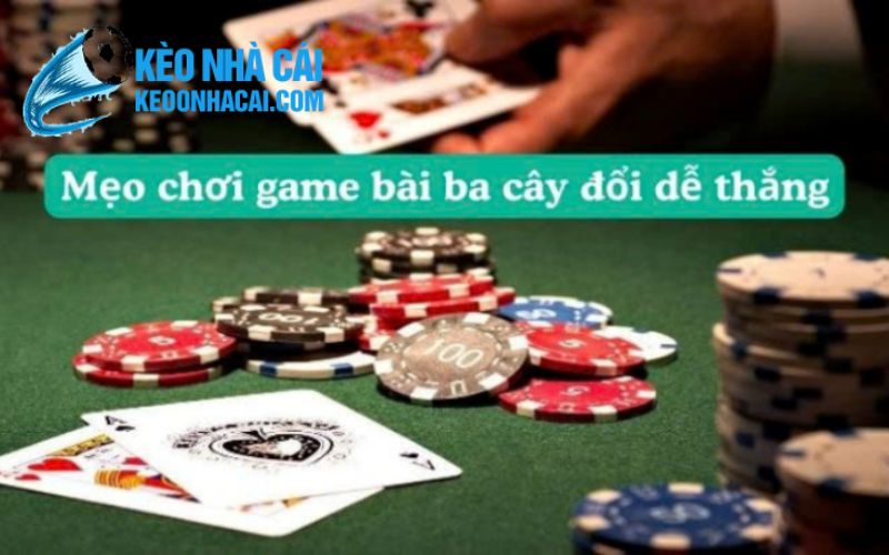 keonhacai 2 9 Mẹo nhỏ giúp bạn nhanh chóng nắm vững cách chơi bài 3 lá